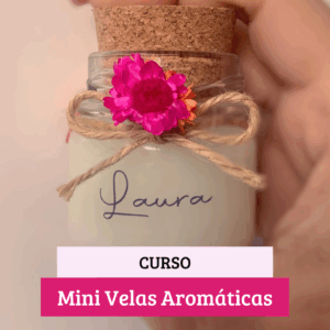 Curso de Mini Velas Aromáticas