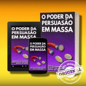 O Poder da Persuasão em Massa – Treinamento Online por Don Ascaneo