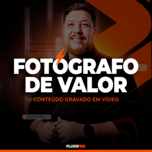 Curso Fotógrafo de Valor por Bruno Guedes